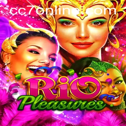 The Enchanting World of RioPleasures: Navigating the Thrills of CC7